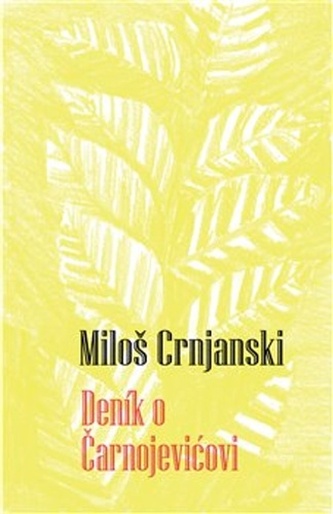 Deník o Čarnojevi?ovi Deník o Čarnojevi?ovi