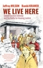 We Live Here