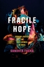 Fragile Hope