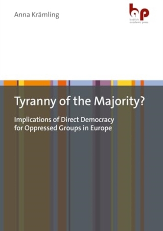 Tyranny of the Majority?