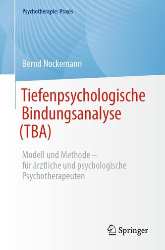 Tiefenpsychologische Bindungsanalyse (TBA)
