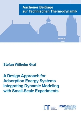 A Design Approach for Adsorption Energy Systems Integrating Dynamic Modeling with Small-Scale Experiments