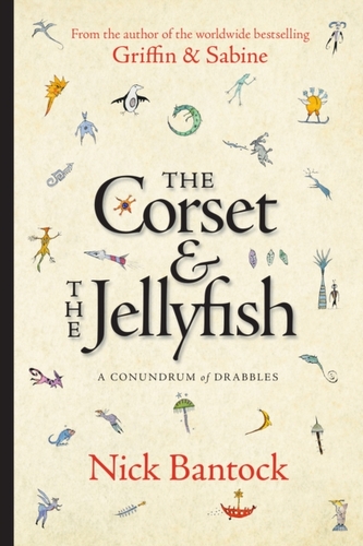 The Corset & The Jellyfish: A Conundrum of Drabbles