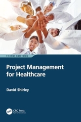 Project Management for Healthcare
