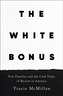 The White Bonus