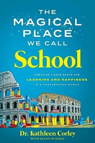 The Magical Place We Call School