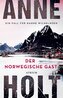 Der norwegische Gast