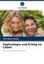 Sophrologie und Erfolg im Leben