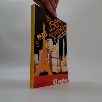 Žil jsem s miliardářem