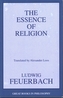 The Essence of Religion