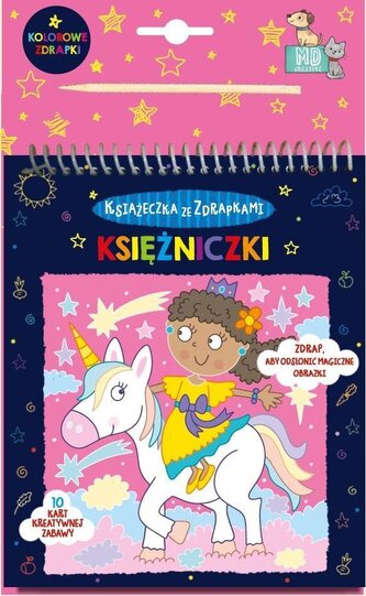 Książeczka ze zdrapkami - księżniczki Książeczka ze zdrapkami - księżniczki