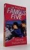 The Famous Five: Five on a Treasure Island