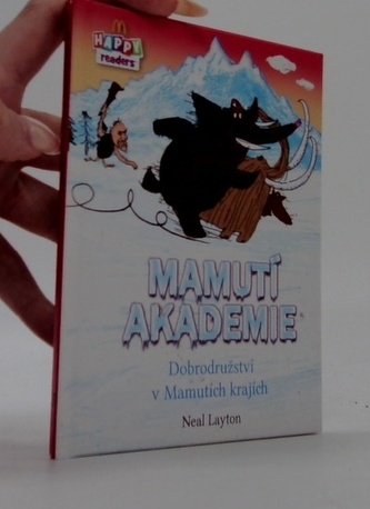 Mamutí akademie. Dobrodružství v Mamutích krajích