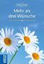 Mehr als drei Wünsche