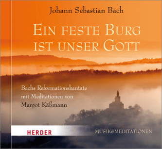 Ein feste Burg ist unser Gott, 1 Audio-CD