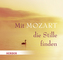 Mit Mozart die Stille finden, 1 Audio-CD