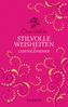 Stilvolle Weisheiten für Lebensgenießer