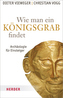 Wie man ein Königsgrab findet