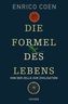 Die Formel des Lebens