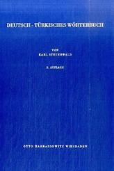 Deutsch-Türkisches Wörterbuch. Almanca-Türkce Sözlük