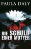 Die Schuld einer Mutter