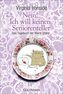 Nein! Ich will keinen Seniorenteller, Geschenkausgabe