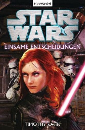 Star Wars, Einsame Entscheidungen