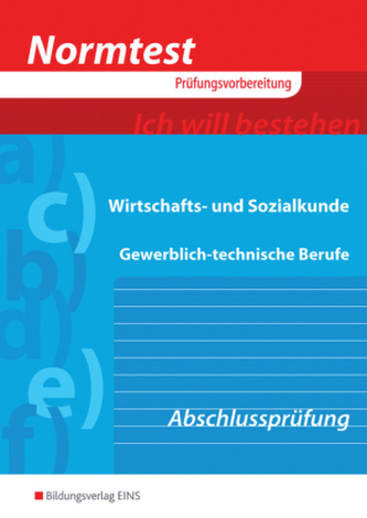 Wirtschafts- und Sozialkunde, Gewerblich-technische Berufe, Abschlussprüfung