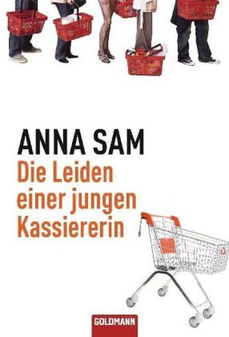 Die Leiden einer jungen Kassiererin