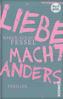 Liebe macht Anders
