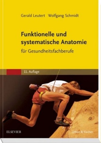 Funktionelle und systematische Anatomie für Gesundheitsfachberufe