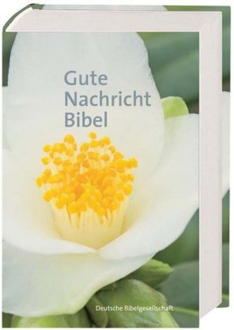 Gute Nachricht Bibel, Großausgabe, Motiv Weiße Blüte