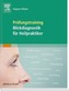 Prüfungstraining Blickdiagnostik für Heilpraktiker