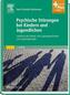 Psychische Störungen bei Kindern und Jugendlichen
