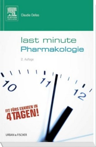 Last Minute Pharmakologie