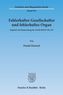 Fehlerhafter Gesellschafter und fehlerhaftes Organ