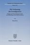 Die Verfassung des Grundgesetzes