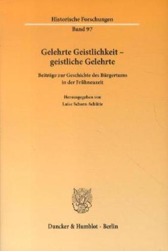Gelehrte Geistlichkeit - geistliche Gelehrte