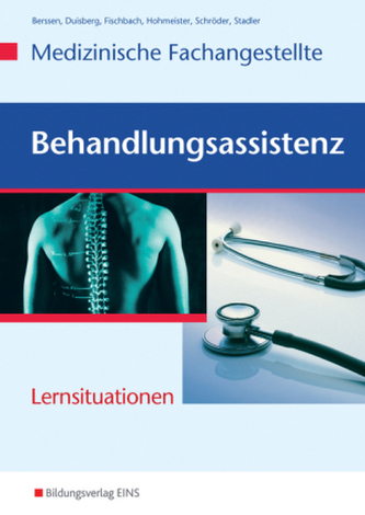 Medizinische Fachangestellte: Behandlungsassistenz, Lernsituationen
