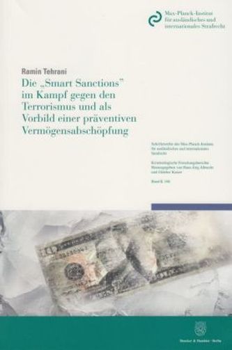 Die 'Smart Sanctions' im Kampf gegen den Terrorismus und als Vorbild einer präventiven Vermögensabschöpfung