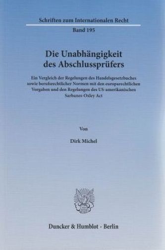 Die Unabhängigkeit des Abschlussprüfers