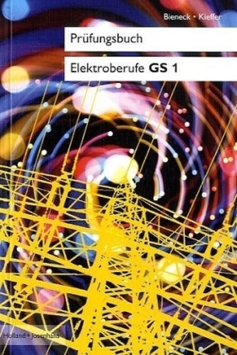 Prüfungsbuch Elektroberufe GS1