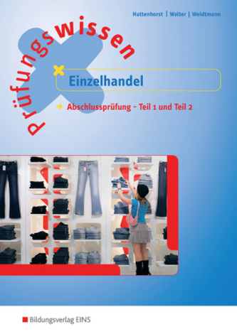 Prüfungswissen Einzelhandel, Ausgabe 2014/2015