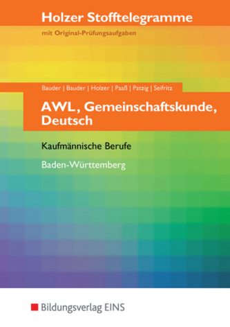 AWL, Gemeinschaftskunde, Deutsch, Kaufmännische Berufe Baden-Württemberg