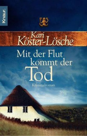 Mit der Flut kommt der Tod