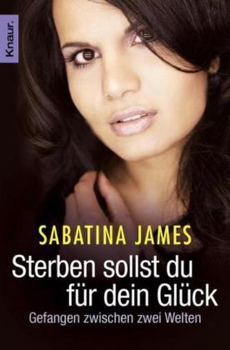 Sterben sollst du für dein Glück