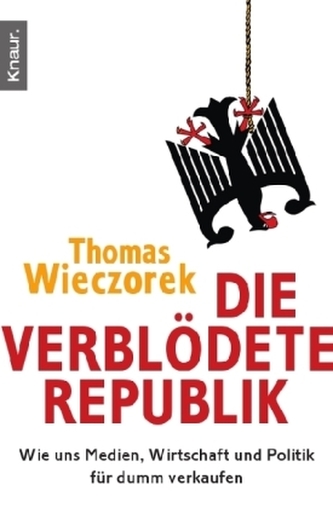 Die verblödete Republik
