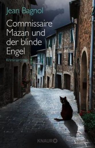 Commissaire Mazan und der blinde Engel