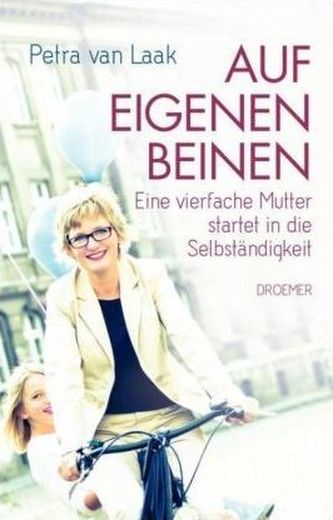 Auf eigenen Beinen