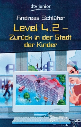 Level 4.2, Zurück in der Stadt der Kinder